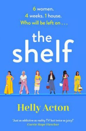 The Shelf by Helly Acton