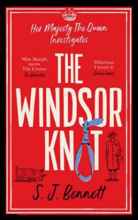 The Windsor Knot by SJ Bennett