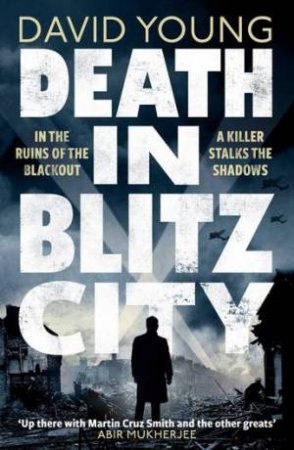 Death In Blitz City by David Young