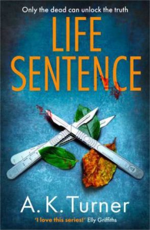 Life Sentence by A. K. Turner