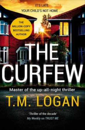 The Curfew by T.M. Logan