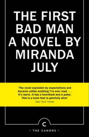 The First Bad Man by Miranda July