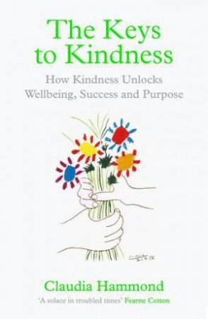 The Keys to Kindness by Claudia Hammond