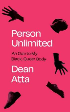 Person Unlimited by Dean Atta