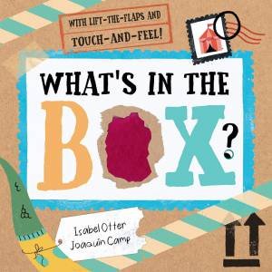 What's In The Box? by Isabel Otter & Joaqun Camp