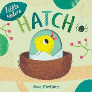 Hatch by Isabel Otter & Pau Morgan