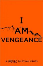 I Am Vengeance