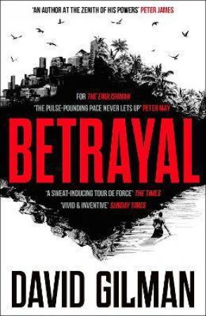 Betrayal by David Gilman