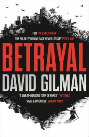 Betrayal by David Gilman