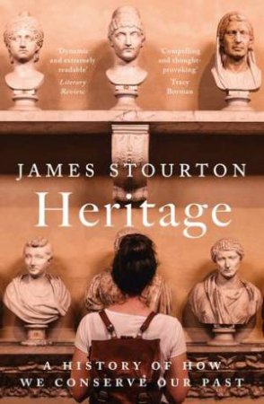 Heritage by James Stourton