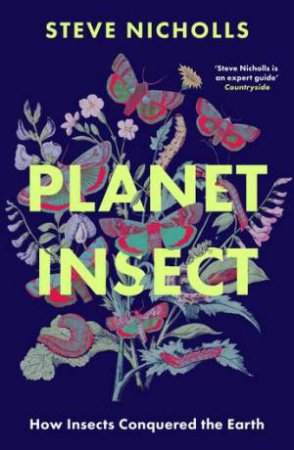 Planet Insect by Steve Nicholls