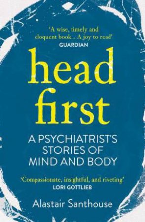 Head First by Alastair Santhouse