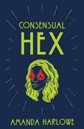 Consensual Hex by Amanda Harlowe