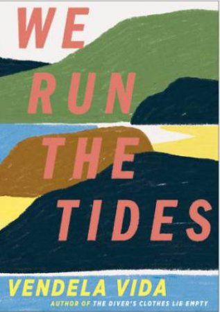 We Run The Tides by Vendala Vida