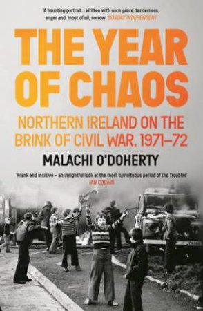 The Year of Chaos by Malachi O'Doherty & \N