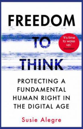 Freedom to Think by Susie Alegre