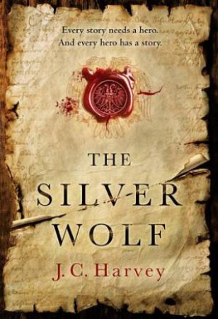 The Silver Wolf by J. C. Harvey