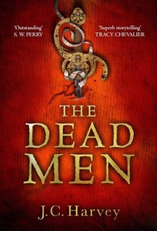 The Dead Men by J. C. Harvey