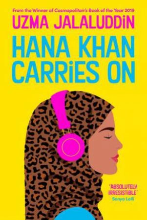 Hana Khan Carries On by Uzma Jalaluddin