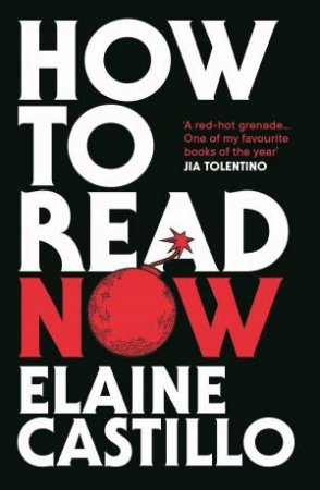 How to Read Now by Elaine Castillo