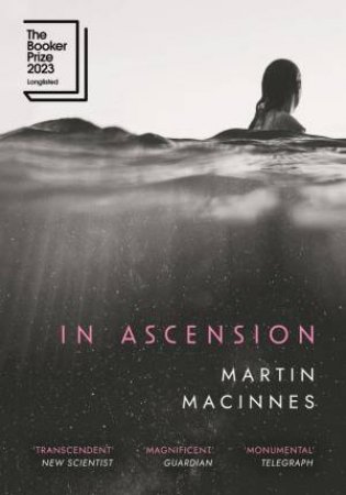 In Ascension by Martin MacInnes