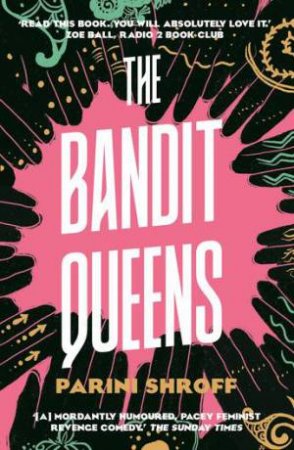 The Bandit Queens by Parini Shroff