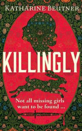 Killingly by Katharine Beutner