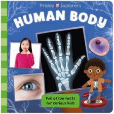 Priddy Explorers Human Body