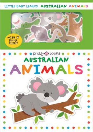 Little Baby Learn: Australian Animals by Roger Priddy