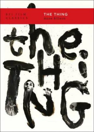 The Thing by Anne Billson