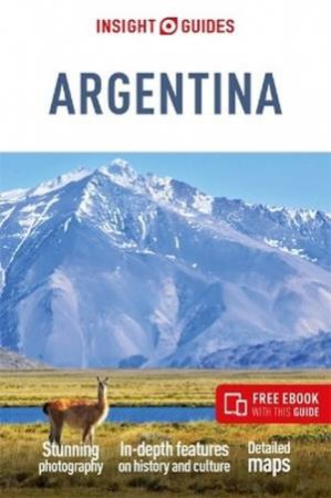 Insight Guides Argentina 8/e by Insight Guides