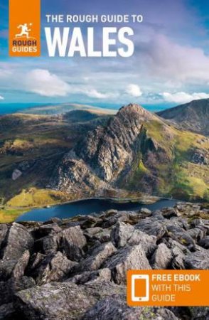 The Rough Guide to Wales 11/e by Rough Guides