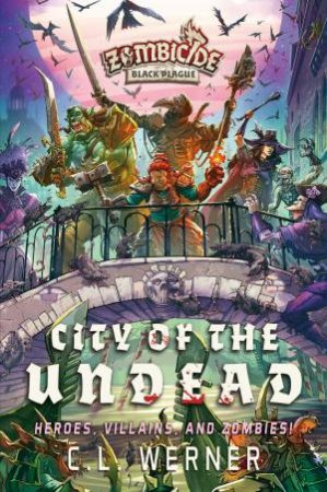 City of the Undead by CL Werner