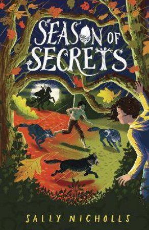 Season Of Secrets by Sally Nicholls