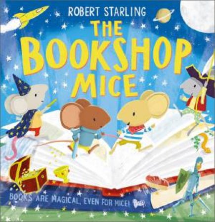 The Bookshop Mice by Robert Starling & Robert Starling