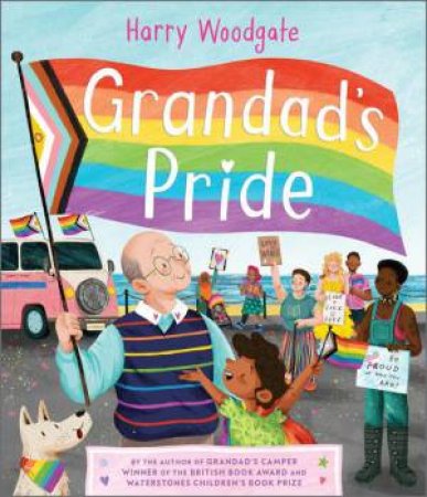 Grandad's Pride by Harry Woodgate & Harry Woodgate