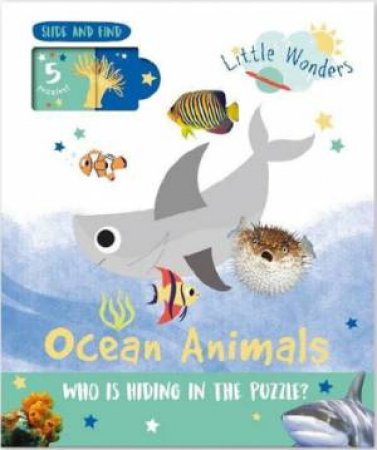 Little Wonders Puzzle Slider Book: Sea Animals by Various