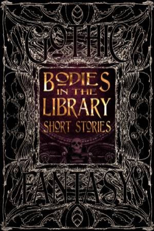 Bodies In The Library Short Stories by Various