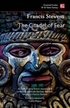 Citadel of Fear by Francis Stevens 