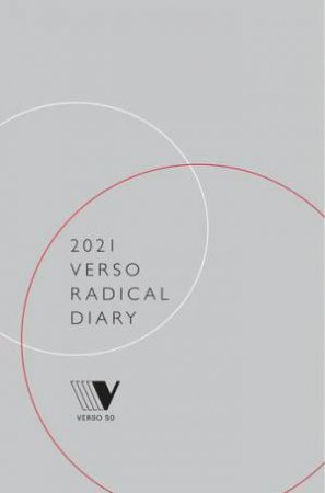 2021 Verso Radical Diary by Various