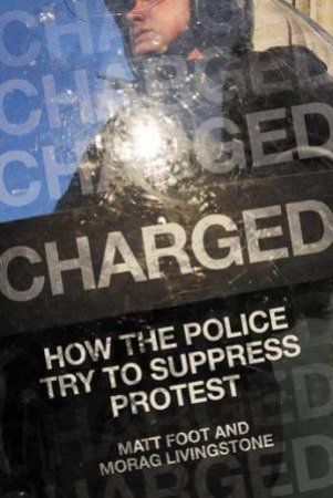 Charged by Matt Foot & Morag Livingstone