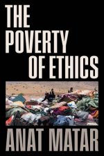 The Poverty Of Ethics