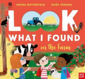 Look What I Found On The Farm by Jesus Verona & Moira Butterfield