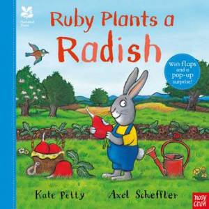 National Trust: Ruby Plants a Radish by Kate Petty