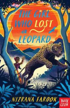 The Girl Who Lost A Leopard by Nizrana Farook