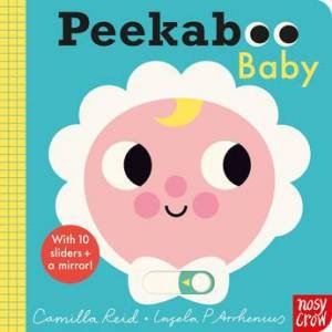 Peekaboo Baby by Camilla Reid & Ingela Arrhenius