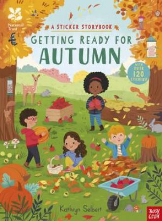 Getting Ready for Autumn (A Sticker Storybook) by Kathryn Selbert