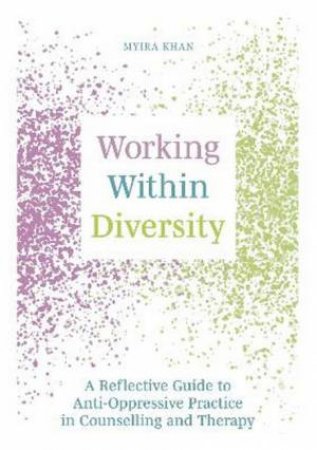 Working Within Diversity by Myira Khan