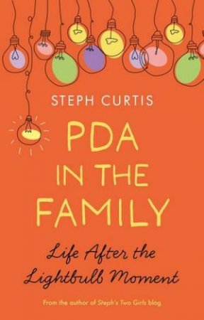 PDA in the Family by Steph Curtis