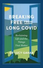 Breaking Free from Long Covid